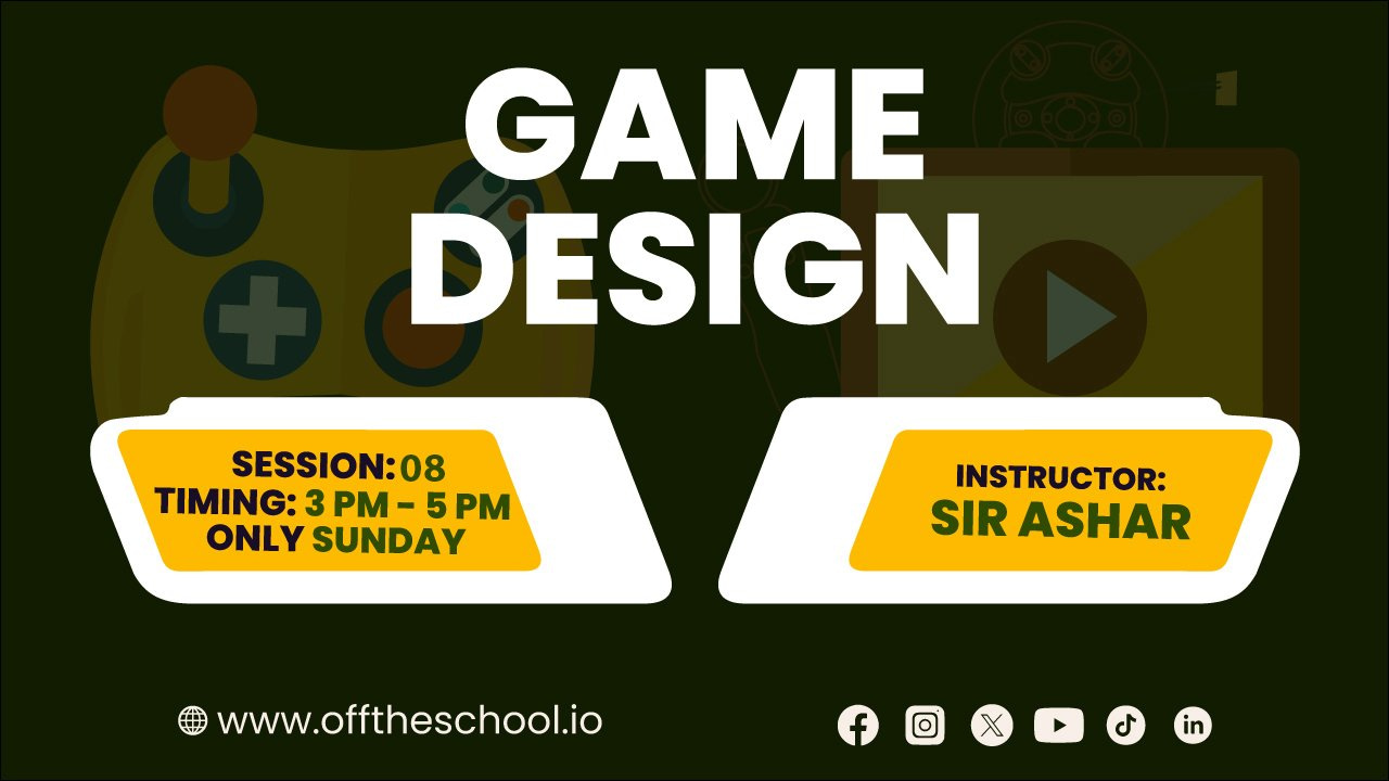 GAME DESIGN FOR KIDS - OFF THE SCHOOL